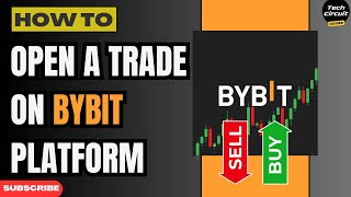 How to Open a Trade in Bybit  Easy Guide 2024 [upl. by Assed457]