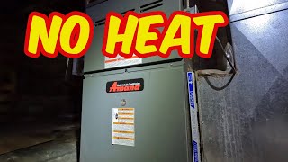 No Heat Amana Gas Furnace [upl. by Mauricio564]