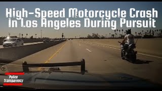 HighSpeed Motorcycle Crash In Los Angeles During Pursuit [upl. by Bartlet]