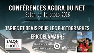 Tarifs et devis pour les photographes – Eric Delamarre [upl. by Tfat]