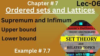 supremum and infimum  upper and lower bounds  example 77  set theory [upl. by Anaihk]