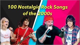 100 Nostalgic Rock Songs of the 2000s [upl. by Monto]