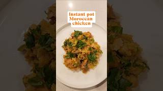 Instant pot Moroccan chicken instantpotrecipes weeknightdinners chickenthighrecipes [upl. by Viv]