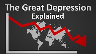 The Great Depression Explained [upl. by Narok552]