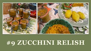 9 Zucchini Relish Zucchini Rezept für die Vorratskammer [upl. by Ryley]