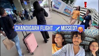 Flight miss ho gayi 🥵❓  Chandigarh [upl. by Anitnas346]