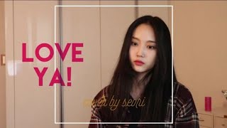 혁오HYUKOH  LOVE YA Cover 서리 Seori [upl. by Fennie]