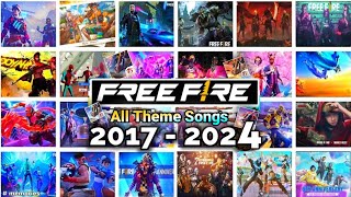 FREE FIRE ALL THEME SONGS 2017 TO 2024 🎧  FF THEME SONGS OB01  OB47 UPDATE  LOBBY SONGS [upl. by Llenaj762]