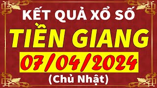 Xổ số Tiền Giang ngày 7 tháng 4  XSTG  KQXSTG  SXTG  Xổ số kiến thiết Tiền Giang hôm nay [upl. by Cadell]