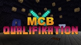 Ich werde Minecraftqueen  MCB2 QUALIFIKATION [upl. by Konyn]