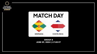 Grenada vs Costa Rica  Concacaf Qualifiers  Road to 2026 [upl. by Katushka]