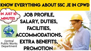 SSC JUNIOR ENGINEER CPWD  SSC CPWD JE  Job Profile  Life Style  Salary  Promotion  Facilities [upl. by Eellehs884]