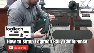 How to Setup Video Conferencing using Logitech RALLY for Online Skype Meeting  Zoom  Cisco Webex [upl. by Nitsoj]