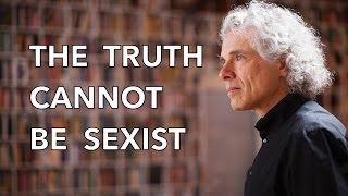 AUDIO FIXED The Truth Cannot be Sexist  Steven Pinker on the biology of sex differences [upl. by Maitund413]