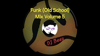 Funk Old School Mix Volume 5  Prince Earth Wind amp Fire Rick James and more [upl. by Ranjiv]