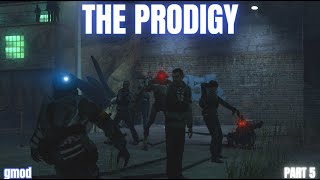 GMOD The Prodigy Millhaven Part 5 [upl. by Kirkpatrick]