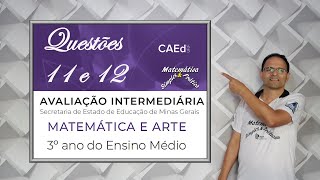 AVALIAÇÃO INTERMEDIÁRIA 2024 3º ANO QUESTÕES 11 E 12 [upl. by Wales]