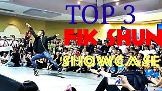 TOP 3 FIK SHUN SHOWCASE 1 People Gone Crazy [upl. by Thia]