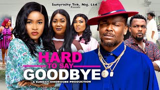 HARD TO SAY GOODBYE 4 New Movie Zubby Michael Mary Igwe Nigerian Movies 2024 Latest Full Movies [upl. by Ivetts670]