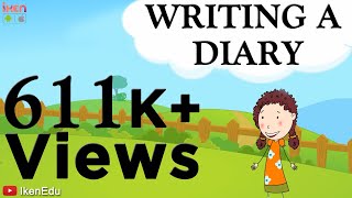 Learn English Writing Writing a Diary  English Grammar  iKen  iKen Edu  iKen App [upl. by Atsirhcal330]