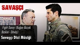 Kağan Bozok DövüşBaskın Fight Duray  Savaşçı Dizi Müzikleri [upl. by Nochur315]