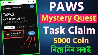 paws mystery quest  paws task complete  paws new update [upl. by Ettegdirb]