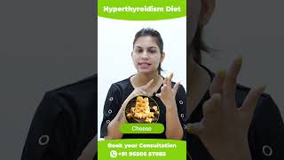 Diet For Hyperthyroidism I Hyperthyroidism Diet I Ritu Singh [upl. by Enaled]