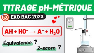 TITRAGE pH métrique ✅ ACIDE  BASE 🎯 Exercice BAC 2023  CHIMIE [upl. by Olonam]