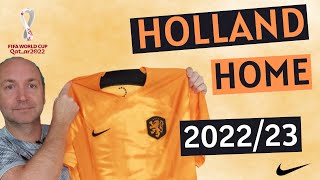 🌷 NEW Holland World Cup 2022 Home Shirt Review 🌷 [upl. by Norvin]