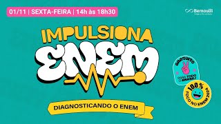 Impulsiona Enem Diagnosticando o Enem  1ª Prova Enem [upl. by Rybma840]