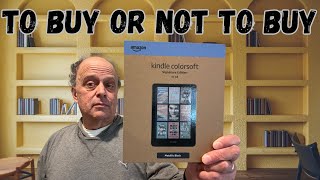 Do You Really Want One Kindle Colorsoft Review [upl. by Hillell]