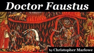 DOCTOR FAUSTUS by Christopher Marlowe  FULL AudioBook  1616 Version  Dramatic Play Reading [upl. by Sherline898]