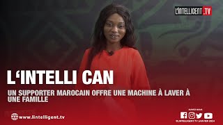 LINTELLI CAN N°8 Un supporter marocain offre une machine à laver à une famille [upl. by Ballinger]