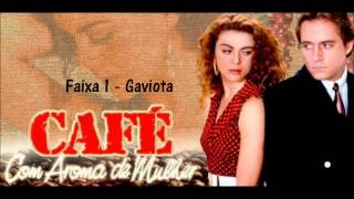 CD  Café con aroma de mujer  Faixa 01 [upl. by Docile]