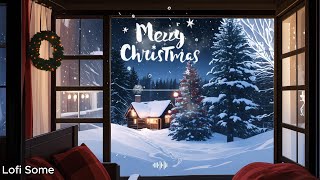 Merry Christmas lofi Christmas  Christmas Lofi Radio  성탄절 크리스마스 화이트 크리스마스  조용한 음악 [upl. by Arema944]