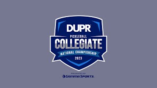 2023 DUPR Collegiate National Championship Sunday [upl. by Weinrich]