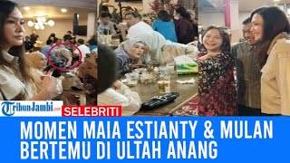 Maia Estianty amp Mulan Jameela di Ultah Anang Tak Saling Tegur Sapa Ada yang Asyik Ngobrol [upl. by Euqilegna]