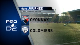 J6 PRO D2  OYONNAX vs COLOMIERS  Le match en bref [upl. by Adiam]