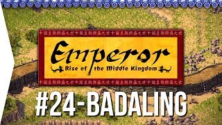 Emperor ► Mission 24 Emperor Qins Great Wall  Badaling  1080p Widescreen  Lets Play Game [upl. by Assil]