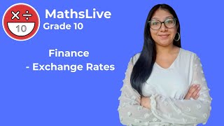 Grade 10  Finance exchange rates [upl. by Laniger]