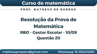 Questão 20 de matemática  Prova para o Cargo de Gestor Escolar Ribeirão Preto [upl. by Sylas805]