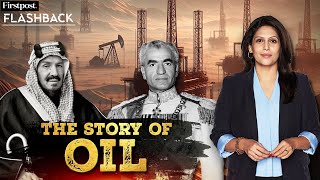 The Hunt for Oil in West Asia  Flashback with Palki Sharma [upl. by Bronnie]