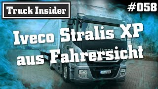 Truck Insider Iveco Stralis XP aus Fahrersicht [upl. by Aerdied651]