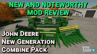 John Deere New Generation Combines  Mod Review  Farming Simulator 22 [upl. by Zephaniah]