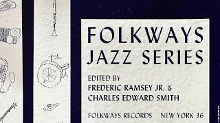 Folkways Jazz Series A Hidden Gem in Jazz History [upl. by Gensler287]