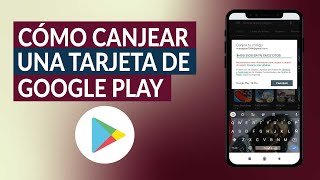 Cómo Canjear una Tarjeta de Google Play  Adquirir Promociones en la Play Store [upl. by Murdoch200]