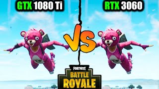 GTX 1080 Ti vs RTX 3060 Fortnite  RTX 3060 vs GTX 1080 Ti Fortnite [upl. by Oliric]