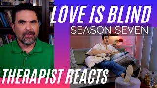 Love Is Blind S7 11  Stuck In Kirks Head  Therapist Reacts [upl. by Annaej60]