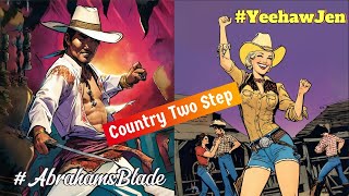 A Swifty Country Two Step AbrahamsBlade YeehawJen  Ours [upl. by Ymmak]