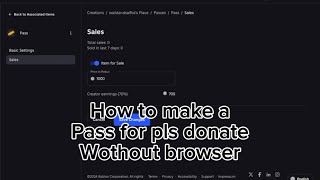 How to make a pass for pls donate without browser 2024 [upl. by Chico]